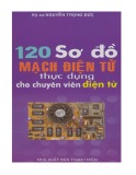 Ebook 120 Sơ đồ mạch điện tử thực dụng cho chuyên viên điện tử