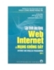 Lập trình web Internet và mạng không dây: Tập 2 - NXB Khoa học Kỹ thuật