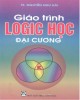 Giáo trình Logic học đại cương - TS. Nguyễn Như Hải