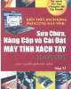 Ebook Sửa chữa nâng cấp và cài đặt máy tính xách tay: Tập 2 - KS Nguyễn Nam Thuận & Trịnh Tấn Minh