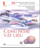 Ebook Công nghệ vật liệu: Phần 1 - Nguyễn Văn Thái (chủ biên)