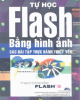 Ebook Thế giới đồ họa: Bài tập thực hành Flash 5.0 - NXB Thống kê