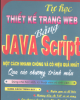 Ebook Tự học thiết kế trang Web bằng Java Script - Đậu Quang Tuấn