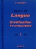 Cours de Langue et de Civilisation Françaises (Vol. 1) - Gaston Mauger