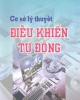Ebook Cơ sở lý thuyết điều khiển tự động - Nguyễn Văn Hòa