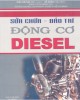 Ebook Sửa chữa - Bảo trì động cơ diesel: Phần 2 - Trần Thế San, Đỗ Dũng