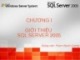 Bài giảng Microsoft SQL server: Chương 1 - Phạm Mạnh Cương