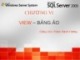 Bài giảng Microsoft SQL server: Chương 6 - Phạm Mạnh Cương