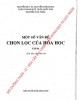 Ebook Một số vấn đề chọn lọc của hóa học (Tập 3): Phần 1