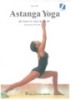 Để thân và tâm khỏe mạnh - Astanga Yoga