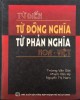 Ebook Từ điển từ đồng nghĩa – từ phản nghĩa Hoa Việt