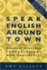 Ebook Speak english around town: Part 1
