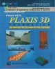 Ebook Phần mềm Plaxis 3D Foundation ứng dụng vào tính toán móng và công trình ngầm: Phần 1
