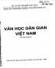 Giáo trình Văn học dân gian Việt Nam (In lần thứ V): Phần 2
