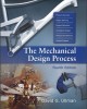 Ebook The Mechanical Design Process (Fourth Edition): Part 1