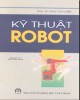 Giáo trình Kỹ thuật robot: Phần 1