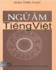 Ebook Ngữ âm tiếng Việt: Phần 2