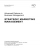 Ebook Advanced diploma in business management: Strategic marketing management – Part 1
