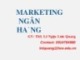 Bài giảng Marketing ngân hàng: Bài 2 - ThS. Lê Ngọc Lưu Quang