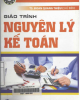 Giáo trình Nguyên lý kế toán: Phần 1