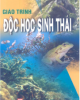 Giáo trình Độc học sinh thái: Phần 2 - PGS Trịnh Thị Thanh