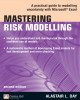 Ebook Mastering risk modelling: A practical guide to modelling uncertainty with Microsoft® Excel (Second edition)