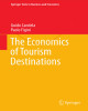 Ebook The economics of tourism destinations: Part 1 - Guido Candela, Paolo Figini