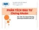 Bài giảng Phân tích đầu tư chứng khoán - GV.Trần Thị Thanh Phương