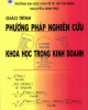 Giáo trình Phương pháp nghiên cứu khoa học trong kinh doanh (Ấn bản lần thứ hai) - Nguyễn Đình Thọ