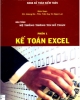 Giáo trình Hệ thống thông tin kế toán - Phần 1: Kế toán Excel (CH. Hoàng Đơ, ThS. Trần Duy Vũ Ngọc Lan)