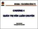 Bài giảng Tài chính công ty - Chương 4: Quản trị vốn luân chuyển