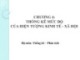 Bài giảng Nguyên lý thống kê - Chương 4: Thống kê mức độ của hiện tượng kinh tế - xã hội