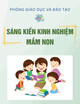 Sáng kiến kinh nghiệm Mầm non: Một số biện pháp nâng cao chất lượng đội ngũ ở trường mầm non