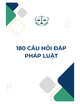 180 câu hỏi đáp pháp luật