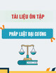 Tài liệu ôn tập Pháp luật đại cương